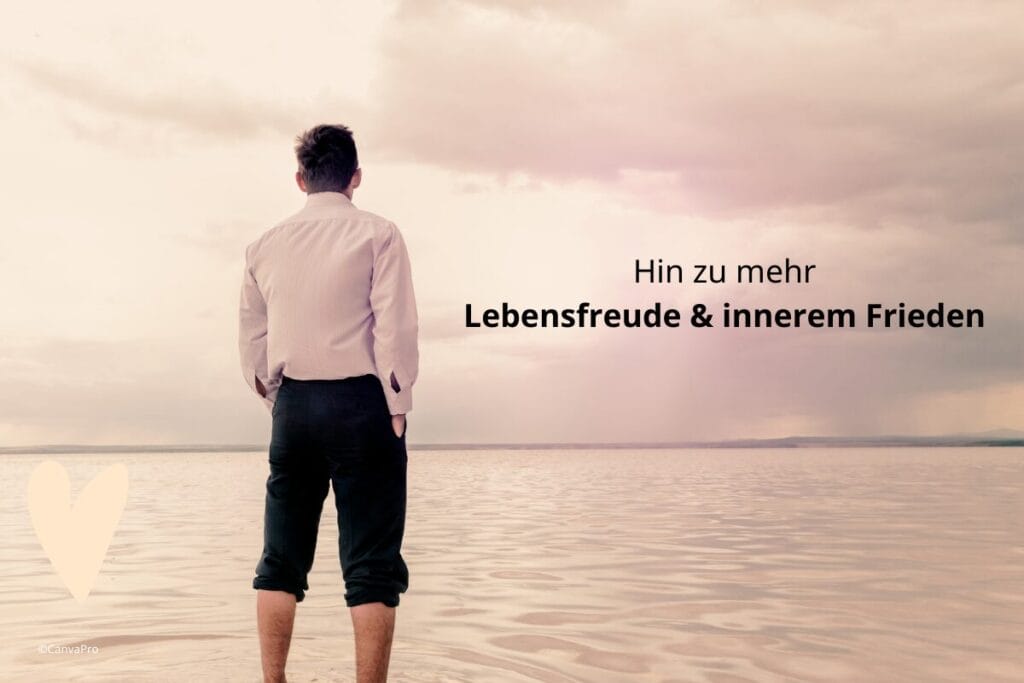 Hauptprogramm 3 Persönlichkeitsentwicklung hin zu mehr Lebensfreude & innerem Frieden
